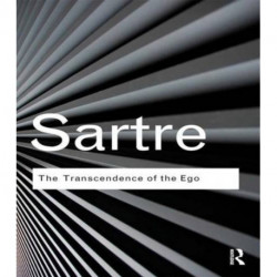 The Transcendence of the Ego: A Sketch for a Phenomenological Description