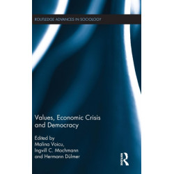 Values, Economic Crisis and Democracy
