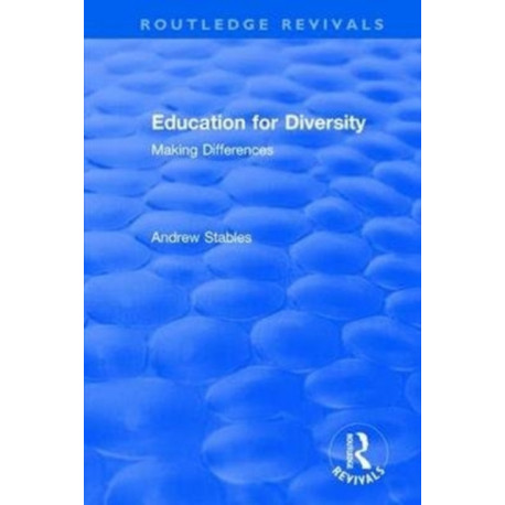Education for Diversity: Making Differences
