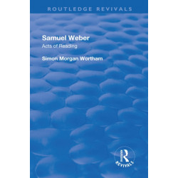 Samuel Weber: Acts of Reading