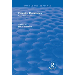 Fisheries Economics, Volume I: Collected Essays