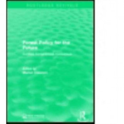 Forest Policy for the Future: Conflict, Compromise, Consensus