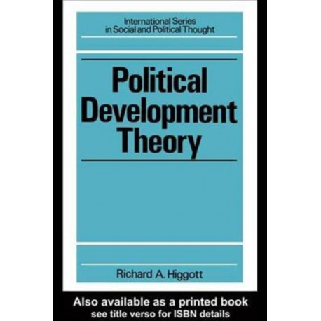 Political Development Theory: The Contemporary Debate