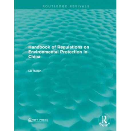 Handbook of Regulations on Environmental Protection in China
