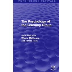 The Psychology of the Learning Group