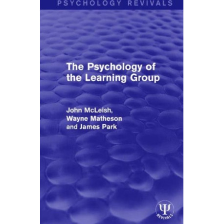 The Psychology of the Learning Group