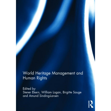 World Heritage Management and Human Rights