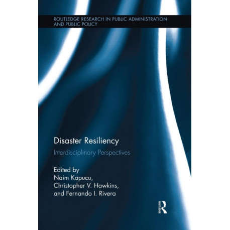 Disaster Resiliency: Interdisciplinary Perspectives