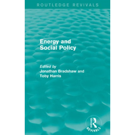 Energy and Social Policy (Routledge Revivals)