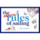 The Unofficial Rules of Sailing