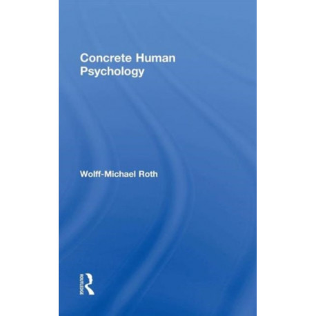 Concrete Human Psychology
