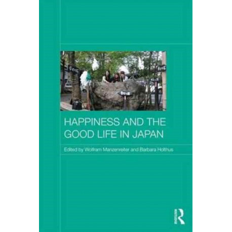 Happiness and the Good Life in Japan