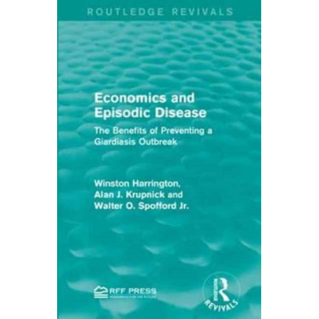 Economics and Episodic Disease: The Benefits of Preventing a Giardiasis Outbreak