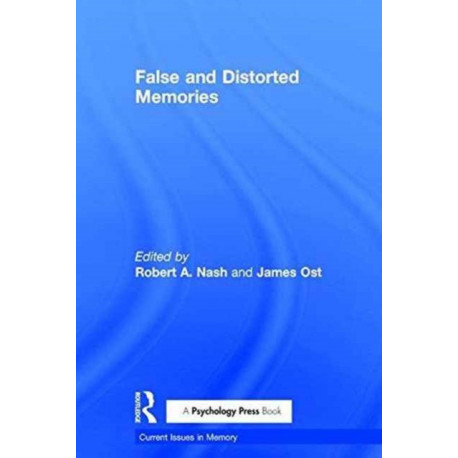 False and Distorted Memories