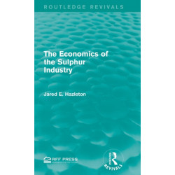 The Economics of the Sulphur Industry