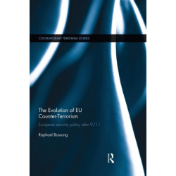The Evolution of EU Counter-Terrorism: European Security Policy after 9/11