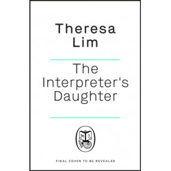 The Interpreter's Daughter: A remarkable true story of feminist defiance in 19th Century Singapore