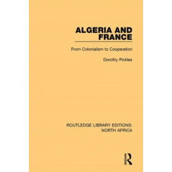 Algeria and France: From Colonialism to Cooperation