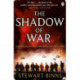 The Shadow of War: The Great War Series Book 1