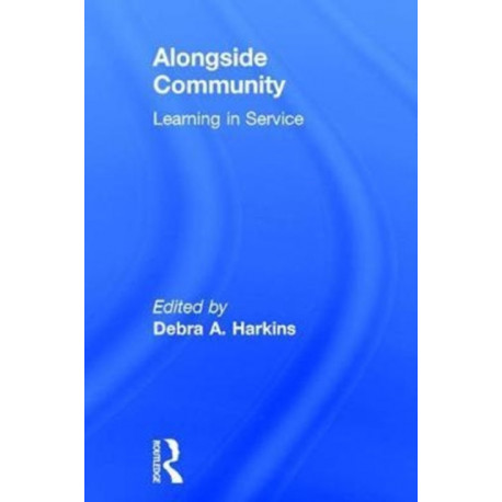 Alongside Community: Learning in Service