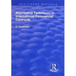 Negotiating Techniques in International Commercial Contracts