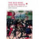 The Red Rose and the White: The Wars of the Roses, 1453-1487