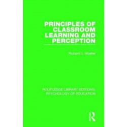 Principles of Classroom Learning and Perception