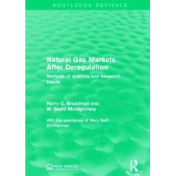 Natural Gas Markets After Deregulation: Methods of Analysis and Research Needs