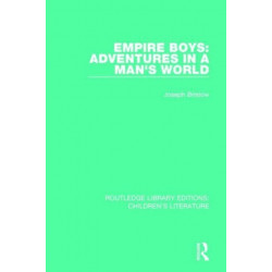 Empire Boys: Adventures in a Man's World