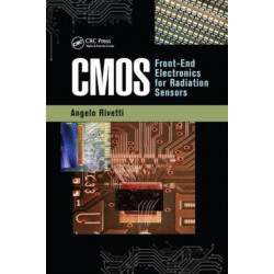 CMOS: Front-End Electronics for Radiation Sensors