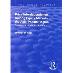 Price Interdependence Among Equity Markets in the Asia-Pacific Region: Focus on Australia and ASEAN