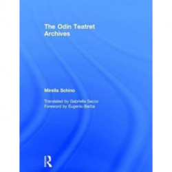 The Odin Teatret Archives