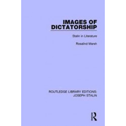 Images of Dictatorship: Stalin in Literature
