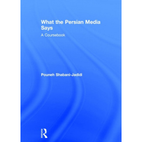 What the Persian Media says: A Coursebook