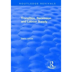 Transition, Recession and Labour Supply
