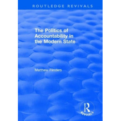 The Politics of Accountability in the Modern State