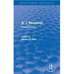 S. J. Perelman: Critical Essays