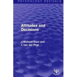 Attitudes and Decisions