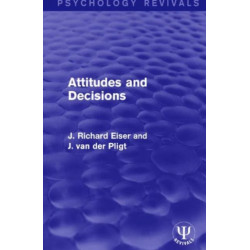Attitudes and Decisions