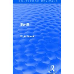 Swift (Routledge Revivals)