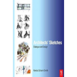 Architects' Sketches: Dialogue and Design