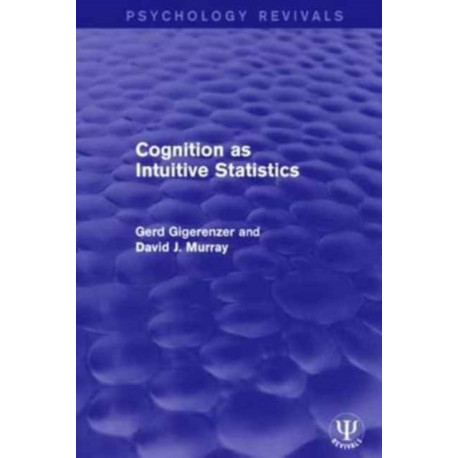 Cognition as Intuitive Statistics