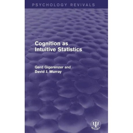 Cognition as Intuitive Statistics
