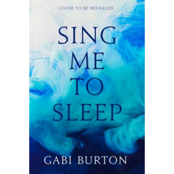 Sing Me to Sleep: The completely addictive and action-packed enemies-to-lovers YA romantasy