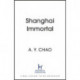 Shanghai Immortal: A richly told romantic fantasy novel set in Jazz Age Shanghai