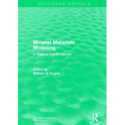 Mineral Materials Modeling: A State-of-the-Art Review