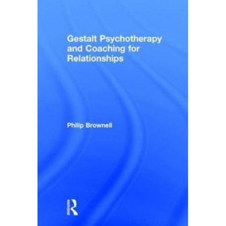 Gestalt Psychotherapy and Coaching for Relationships