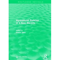 Agricultural Policies in a New Decade