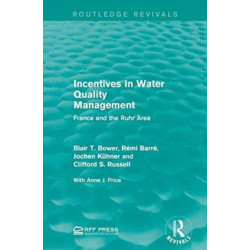 Incentives in Water Quality Management: France and the Ruhr Area