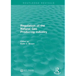 Regulation of the Natural Gas Producing Industry